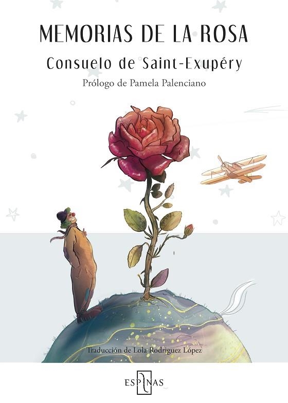 MEMORIAS DE LA ROSA | 9788412454451 | DE SAINT EXUPÉRY, CONSUELO | Llibreria La Gralla | Librería online de Granollers