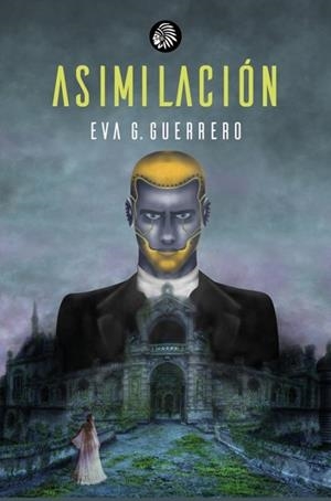 ASIMILACIÓN | 9788419293428 | GARCIA GUERRERO,EVA | Llibreria La Gralla | Llibreria online de Granollers