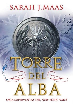 TORRE DEL ALBA (SAGA TRONO 7) | 9788418359330 | MAAS, SARAH J. | Llibreria La Gralla | Librería online de Granollers