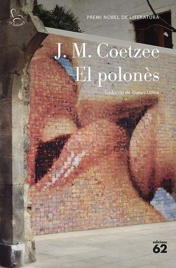 POLONÈS, EL | 9788429781113 | COETZEE, J. M. | Llibreria La Gralla | Librería online de Granollers