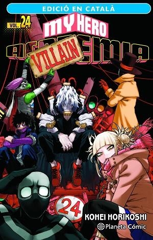 MY HERO ACADEMIA Nº 24 (CATALÀ) | 9788411401982 | HORIKOSHI, KOHEI | Llibreria La Gralla | Librería online de Granollers