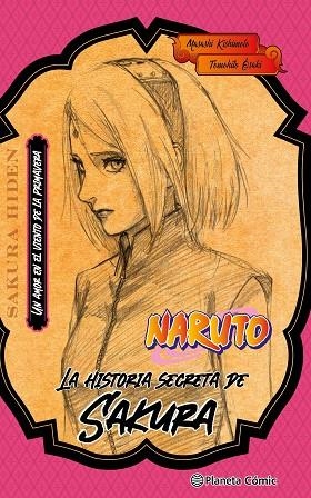 NARUTO SAKURA (NOVELA) | 9788411402194 | KISHIMOTO, MASASHI | Llibreria La Gralla | Librería online de Granollers