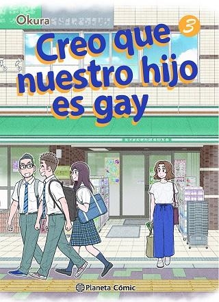 CREO QUE NUESTRO HIJO ES GAY Nº 03 | 9788411403368 | OKURA | Llibreria La Gralla | Llibreria online de Granollers