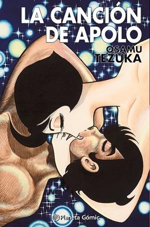 CANCIÓN DE APOLO, LA  (TEZUKA) | 9788411403641 | TEZUKA, OSAMU | Llibreria La Gralla | Llibreria online de Granollers