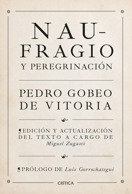 NAUFRAGIO Y PEREGRINACIÓN | 9788491995272 | GOBEO DE VITORIA, PEDRO ;  ZUGASTI, MIGUEL | Llibreria La Gralla | Llibreria online de Granollers