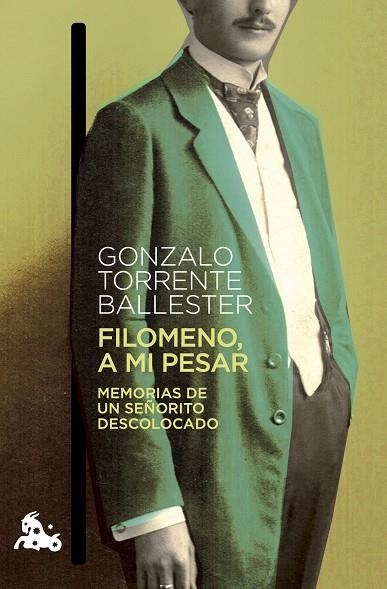 FILOMENO, A MI PESAR | 9788408272359 | TORRENTE BALLESTER, GONZALO | Llibreria La Gralla | Llibreria online de Granollers