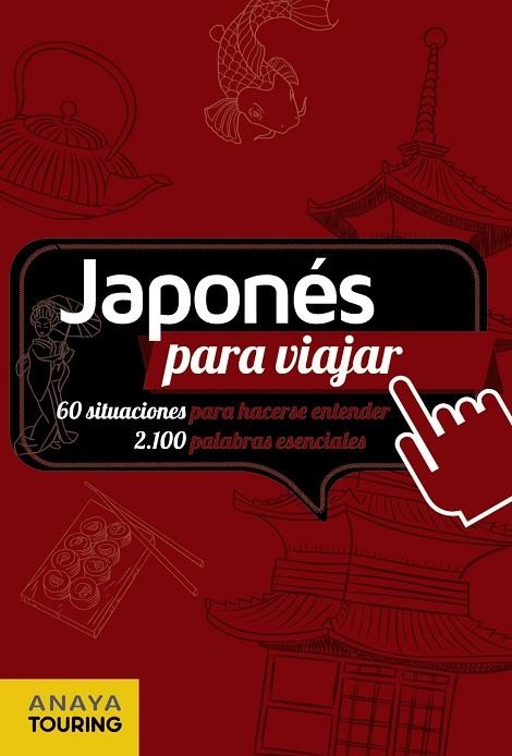 JAPONÉS PARA VIAJAR | 9788491586678 | AA.VV. | Llibreria La Gralla | Librería online de Granollers