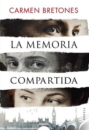 MEMORIA COMPARTIDA, LA  | 9788491898474 | BRETONES, CARMEN | Llibreria La Gralla | Llibreria online de Granollers