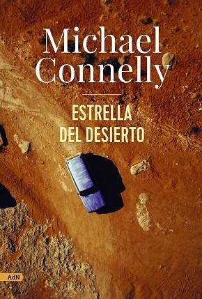 ESTRELLA DEL DESIERTO (ADN) | 9788411481649 | CONNELLY, MICHAEL | Llibreria La Gralla | Librería online de Granollers
