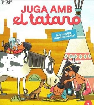 JUGA AMB EL TATANO, 1 | 9788409484997 | CAVALL FORT | Llibreria La Gralla | Llibreria online de Granollers