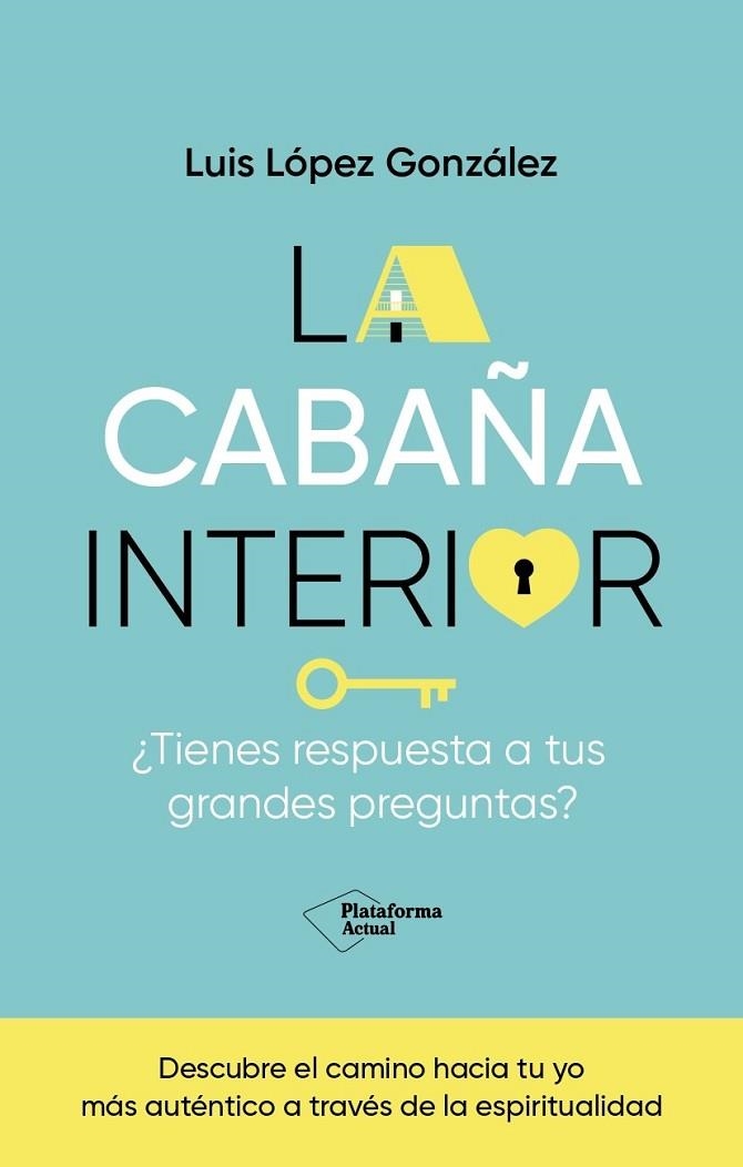 CABAÑA INTERIOR, LA | 9788419655288 | LÓPEZ GONZÁLEZ, LUIS | Llibreria La Gralla | Librería online de Granollers