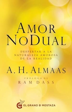 AMOR NO DUAL | 9788412691306 | ALMAAS, A. H. | Llibreria La Gralla | Librería online de Granollers