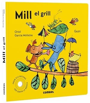 MILL EL GRILL | 9788491019619 | GARCIA MOLSOSA, ORIOL | Llibreria La Gralla | Librería online de Granollers