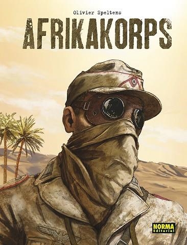 AFRIKAKORPS. EDICION INTEGRAL | 9788467960822 | SPELTENS, OLIVER | Llibreria La Gralla | Librería online de Granollers