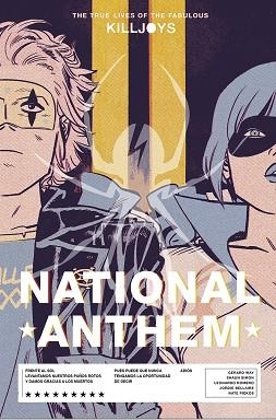 NATIONAL ANTHEM THE TRUE LIVES OF THE FABULOUS KILLJOYS 02:  | 9788467960525 | GERARD WAY ;  GABRIEL BA | Llibreria La Gralla | Librería online de Granollers