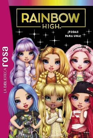 ¡TODAS PARA UNA! BIBLIOTECA ROSA. RAINBOW HIGH, 5. | 9788419316394 | RUBIO-BARREAU, VANESSA | Llibreria La Gralla | Librería online de Granollers