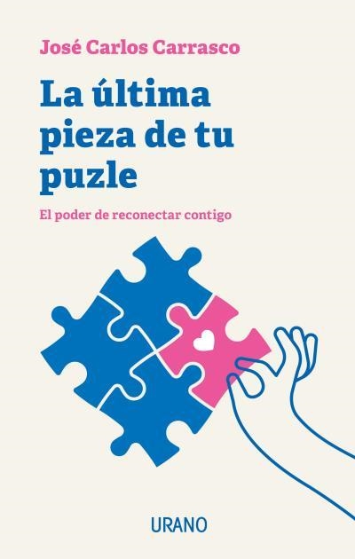 ÚLTIMA PIEZA DE TU PUZLE, LA  | 9788418714184 | CARRASCO, JOSÉ CARLOS | Llibreria La Gralla | Librería online de Granollers