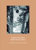 HORTA PICASSO  MIRO´ MONT-ROIG | 9788419233608 | DEL MORAL, JEAN MARIE | Llibreria La Gralla | Librería online de Granollers