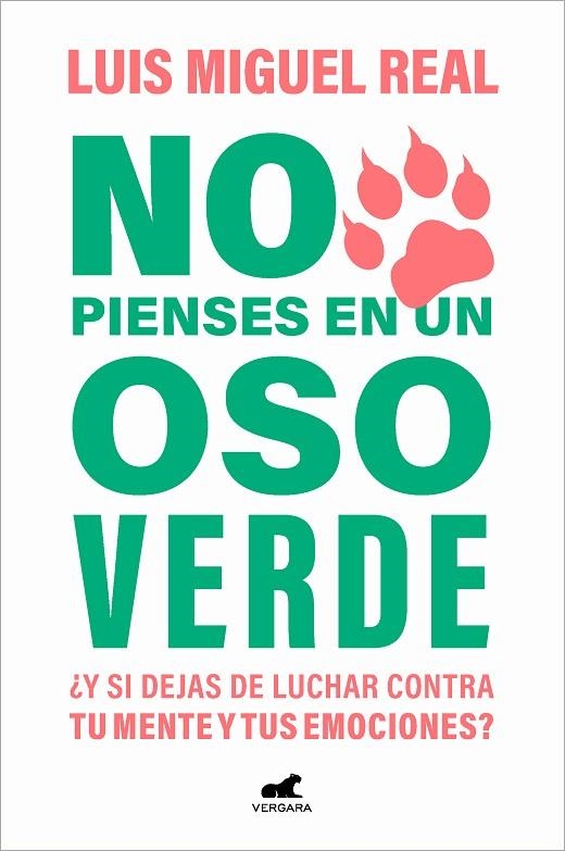 NO PIENSES EN UN OSO VERDE | 9788419248565 | REAL, LUIS MIGUEL | Llibreria La Gralla | Llibreria online de Granollers