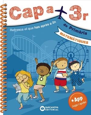 CAP A 3R. MATEMÀTIQUES | 9788448950651 | BARCANOVA, EDITORIAL | Llibreria La Gralla | Librería online de Granollers