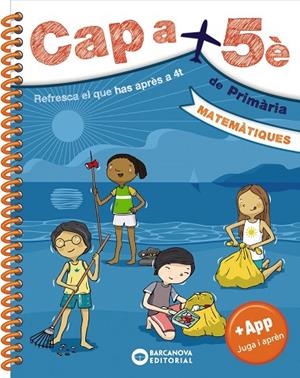 CAP A 5È. MATEMÀTIQUES | 9788448950682 | BARCANOVA, EDITORIAL | Llibreria La Gralla | Librería online de Granollers