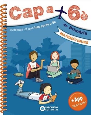 CAP A 6È. MATEMÀTIQUES | 9788448952167 | BARCANOVA, EDITORIAL | Llibreria La Gralla | Librería online de Granollers