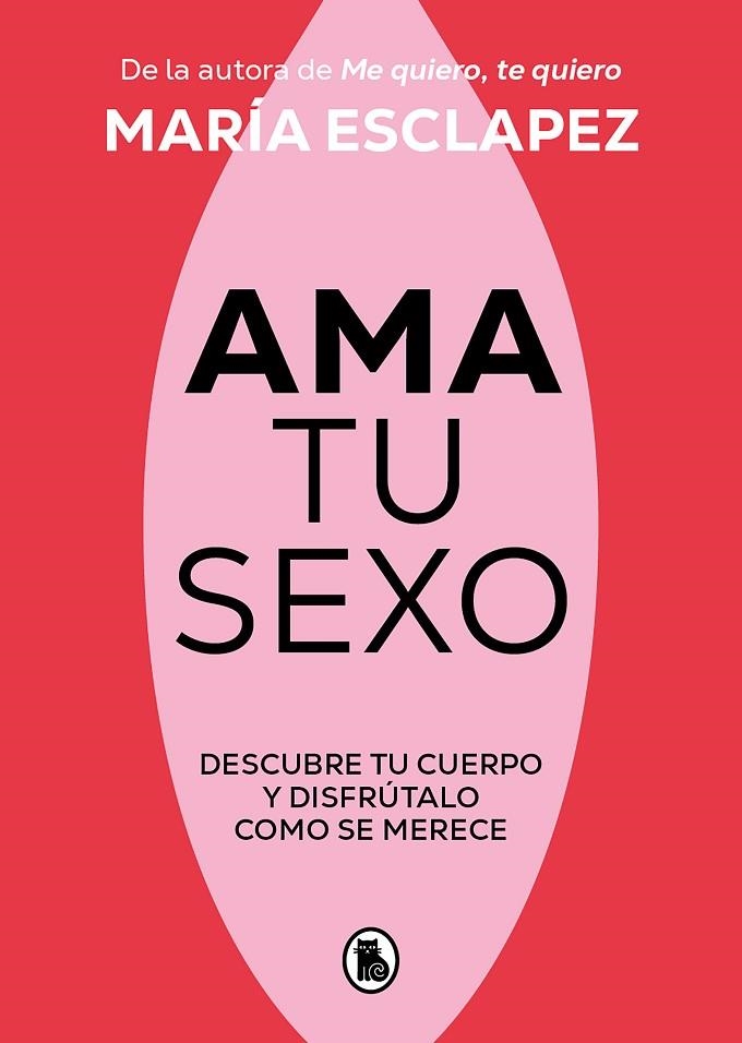 AMA TU SEXO | 9788402428998 | ESCLAPEZ, MARÍA | Llibreria La Gralla | Llibreria online de Granollers