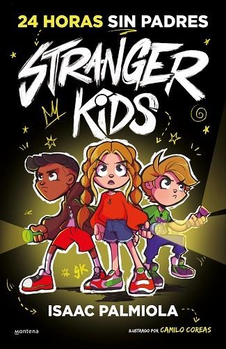 STRANGER KIDS 1 - 24 HORAS SIN PADRES | 9788419357809 | PALMIOLA, ISAAC | Llibreria La Gralla | Librería online de Granollers