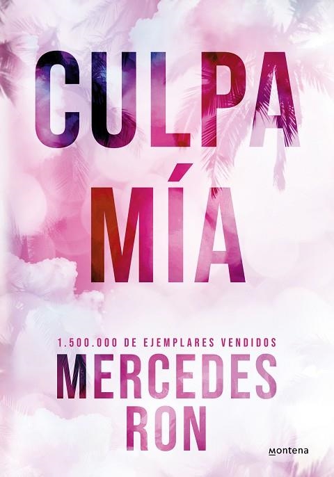 CULPA MÍA (EDICIÓN ESPECIAL EN TAPA DURA) (CULPABLES 1) | 9788419650917 | RON, MERCEDES | Llibreria La Gralla | Librería online de Granollers