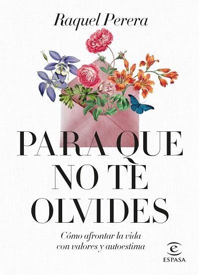 PARA QUE NO TE OLVIDES | 9788467069044 | PERERA, RAQUEL | Llibreria La Gralla | Librería online de Granollers