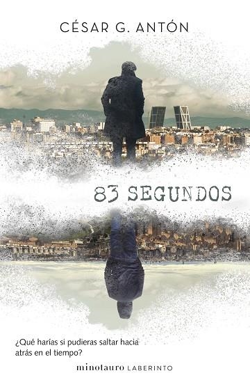 83 SEGUNDOS | 9788445015599 | G. ANTÓN, CÉSAR | Llibreria La Gralla | Librería online de Granollers