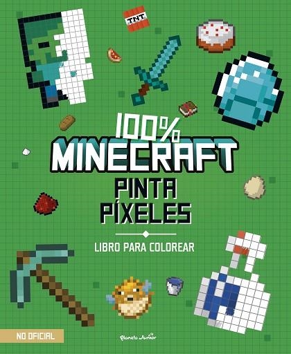 100% MINECRAFT. PINTA PÍXELES | 9788408271970 | AA. VV. | Llibreria La Gralla | Librería online de Granollers