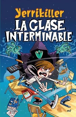 CLASE INTERMINABLE, LA | 9788427051331 | YERRIKILLERXD | Llibreria La Gralla | Llibreria online de Granollers