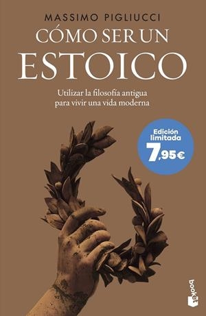 CÓMO SER UN ESTOICO | 9788408273776 | PIGLIUCCI, MASSIMO | Llibreria La Gralla | Llibreria online de Granollers