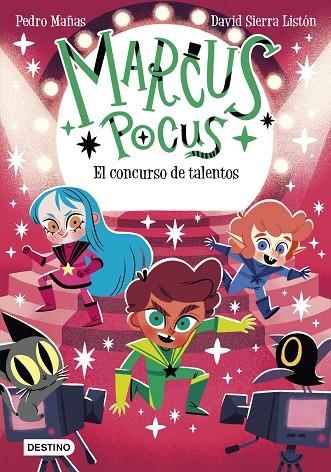 CONCURSO DE TALENTOS, EL MARCUS POCUS 4. | 9788408274193 | MAÑAS, PEDRO ;  SIERRA LISTÓN, DAVID | Llibreria La Gralla | Llibreria online de Granollers