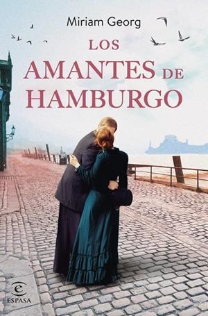 AMANTES DE HAMBURGO, LOS | 9788467070309 | GEORG, MIRIAM | Llibreria La Gralla | Llibreria online de Granollers
