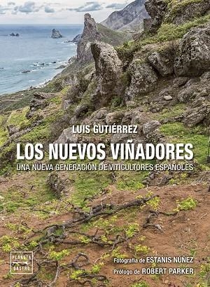 NUEVOS VIÑADORES, LOS  | 9788408274506 | GUTIÉRREZ, LUIS | Llibreria La Gralla | Librería online de Granollers