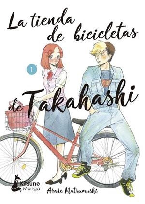 TIENDA DE BICICLETAS DE TAKAHASHI 1, LA | 9788418524400 | MATSUMUSHI, ARARE | Llibreria La Gralla | Llibreria online de Granollers