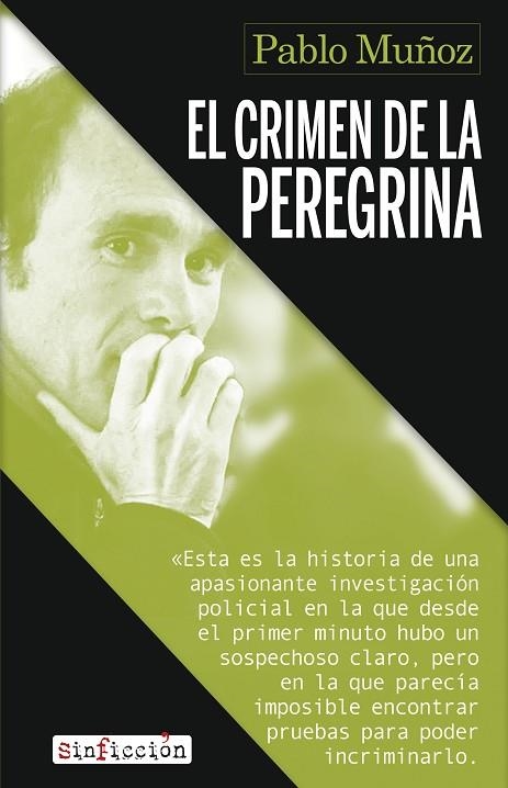 CRIMEN DE LA PEREGRINA, EL  | 9788419615220 | MUÑOZ, PABLO | Llibreria La Gralla | Llibreria online de Granollers