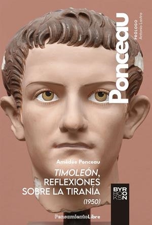 TIMOLEÓN, REFLEXIONES SOBRE LA TIRANÍA (1950) | 9788412652161 | PONCEAU, AMÉDÉE | Llibreria La Gralla | Llibreria online de Granollers