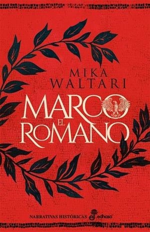 MARCO EL ROMANO | 9788435064262 | WALTARI, MIKA | Llibreria La Gralla | Llibreria online de Granollers