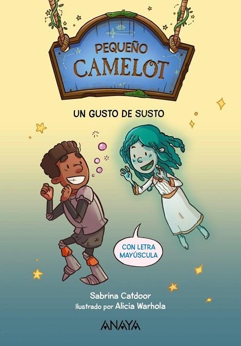 GUSTO DE SUSTO, UN  PEQUEÑO CAMELOT | 9788414335284 | CATDOOR, SABRINA | Llibreria La Gralla | Librería online de Granollers