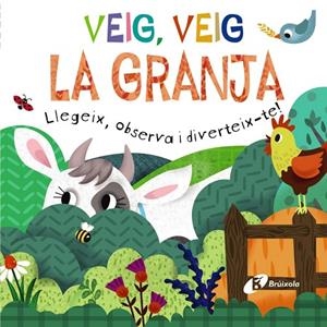 VEIG, VEIG. LA GRANJA | 9788413492452 | GOLDING, ELIZABETH | Llibreria La Gralla | Llibreria online de Granollers