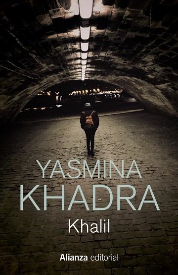 KHALIL | 9788411483452 | KHADRA, YASMINA | Llibreria La Gralla | Librería online de Granollers