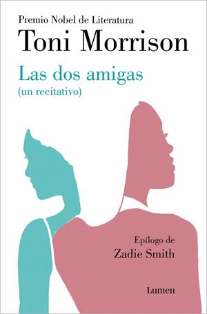 DOS AMIGAS , LAS (UN RECITATIVO) | 9788426424617 | MORRISON, TONI | Llibreria La Gralla | Librería online de Granollers