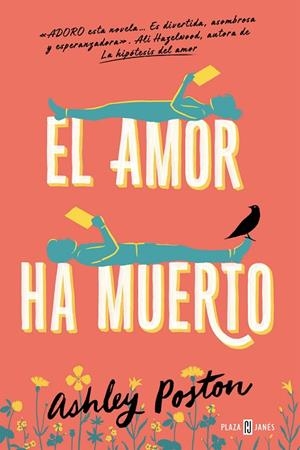AMOR HA MUERTO, EL  | 9788401031977 | POSTON, ASHLEY | Llibreria La Gralla | Llibreria online de Granollers