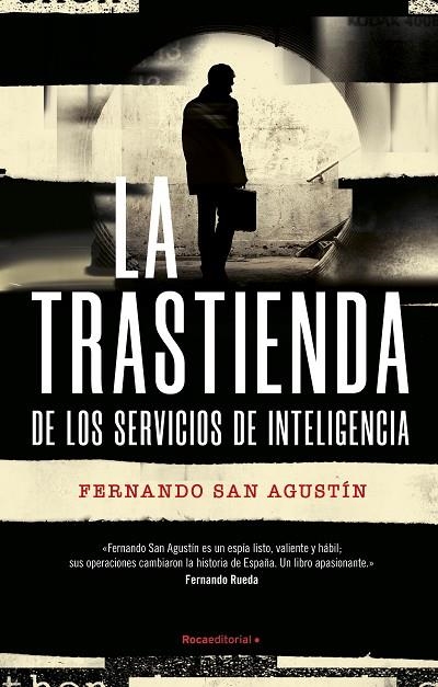 TRASTIENDA DE LOS SERVICIOS DE INTELIGENCIA, LA | 9788419283863 | SAN AGUSTÍN, FERNANDO | Llibreria La Gralla | Llibreria online de Granollers