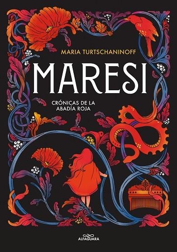 MARESI (CRÓNICAS DE LA ABADÍA ROJA 1) | 9788420453187 | TURTSCHANINOFF, MARIA | Llibreria La Gralla | Llibreria online de Granollers