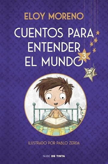 CUENTOS PARA ENTENDER EL MUNDO 3 (EDICIÓN ILUSTRADA CON CONTENIDO EXTRA) | 9788418050688 | MORENO, ELOY | Llibreria La Gralla | Llibreria online de Granollers