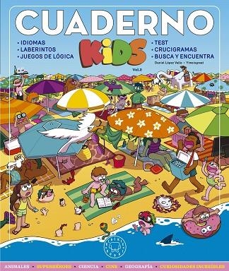 CUADERNO KIDS VOL. 2 | 9788419654038 | LÓPEZ VALLE, DANIEL | Llibreria La Gralla | Llibreria online de Granollers